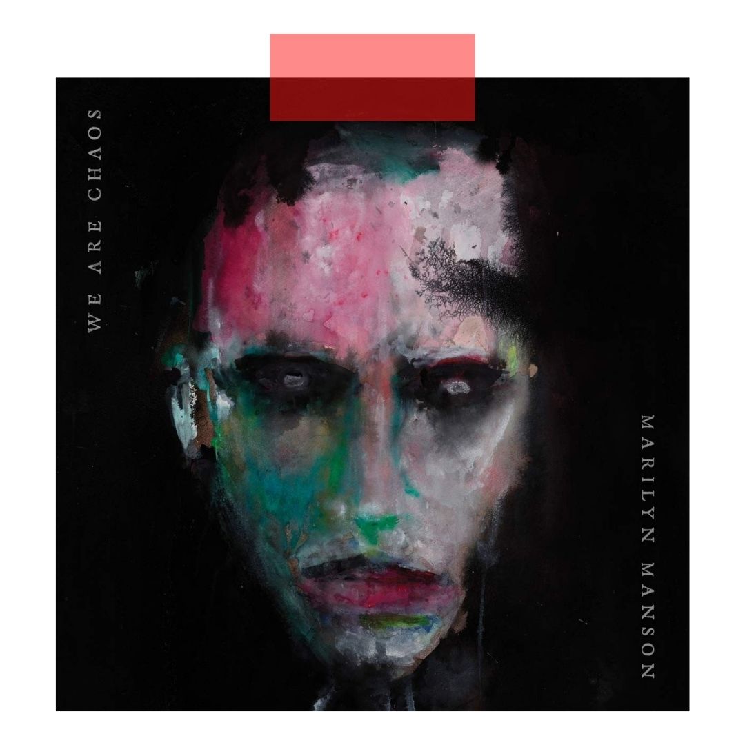 Альбом недели: Marilyn Manson —  «WE ARE CHAOS»